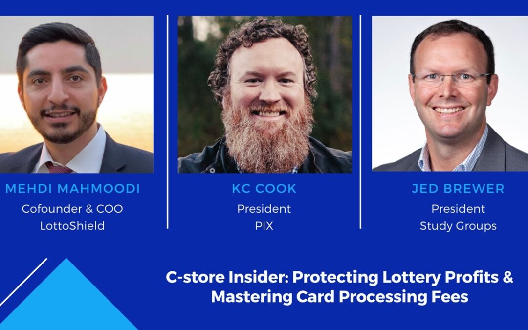 C-store Insider: Protecting Lottery Profits & Mastering Card Processing Fees